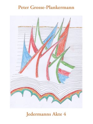 cover image of Jedermanns Akte 4